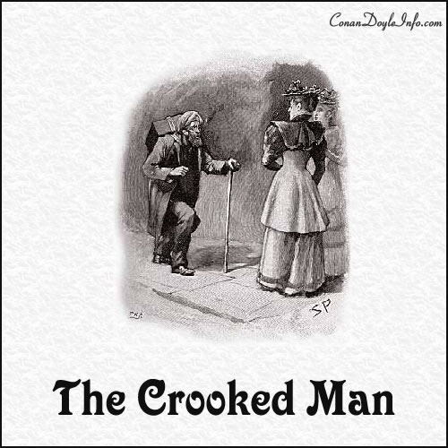 The Crooked Man Quotes by Sir Arthur Conan Doyle